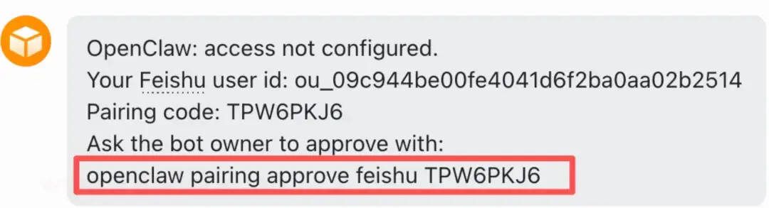 OpenClash飞书配对界面：显示Feishu用户ID与TPW6PKJ6配对码及批准指令